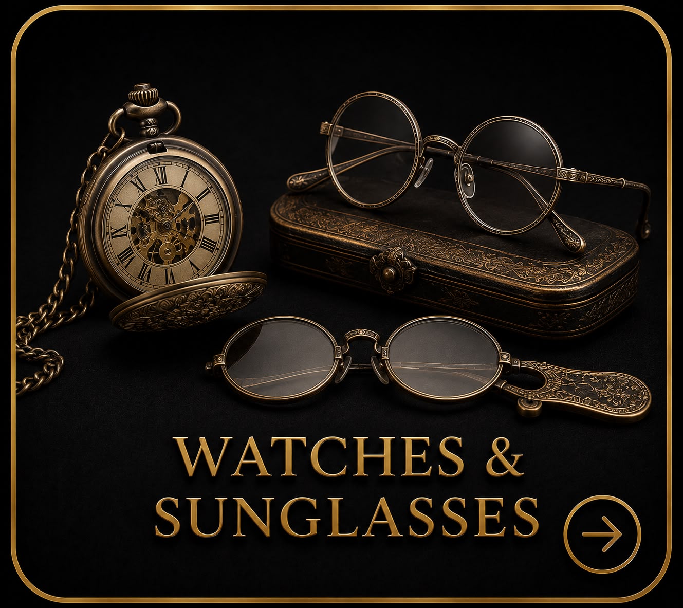 WATCHES&SUNGLASSES